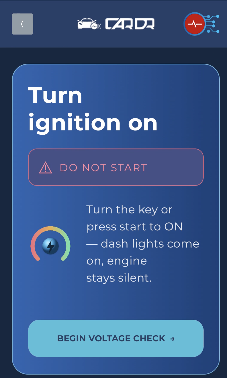 Turn ignition on, do not start prompt before the voltage check